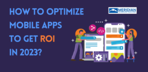 mobile app optimization for ROI